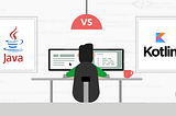 Kotlin VS  Java