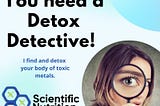 Finding where the toxins are coming from to detoxify is key!