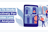 How to Study Effectively For CA Inter Law ABC Analysis