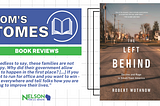 Book Review by Tom Nelson — The Left Behind: Decline and Rage in Small-Town America (Robert…