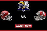 >>OFFICAL//LIVE>> Super Bowl~Kansas City Chiefs vs Tampa Bay Buccaneers Live Stream 2021 Free Watch…