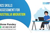 ACS Skills Assessment for Australia Migration