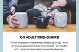 On Adult Friendships!