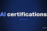Anthropic, Microsoft, AWS, and Google now have AI certifications. Here’s the complete guide