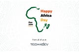 Africa Day 2024: Honouring Our Past, Building Our Future