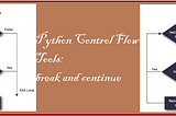 Python Control Flow Tools