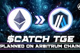 $CATCH token migrates to Arbitrum chain— Guide