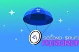 Second stage performance test Airdrop event