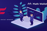 FMS and Math wallet partnership