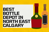 Bottle Depot in Calgary