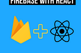 How to deploy your React app to Firebase (in under 5 minutes)