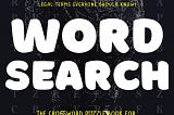 235 Legal Term Word Search Puzzle For Law Enforcement and Lawyers