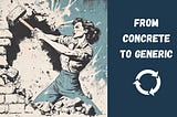 Progressive Refinement and Generalization of Components