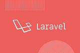 Laravel vs Other PHP Frameworks: A Comparison