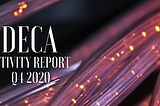 DECA Activity Report Q4 2020