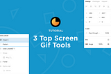 My top 3 screen gif tools