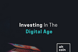 Investing In The Digital Age