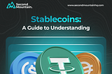 Stablecoins – A Guide to Understanding