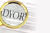 What Exactly is DYOR?