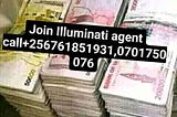 Illuminati agent call in Uganda Kampala+256761851931,0701750076