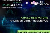 HiBlock Partners with GISEC Global, Uniting Technology Innovators and Cybersecurity Leaders