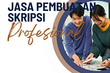 PROFESIONAL, WA 0895–2299–3824, Harga Skripsi Bab 4 Dan 7 Klaten