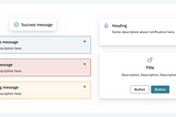 Four components related to feedback mechanisms, message, banner, notification and dialog.