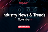 Industry News & Trends — November