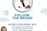 Barbara H. Smith Redefines Leadership on ‘Follow the Brand’ Podcast