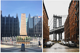 From left to right: PPG Place in Pittsburgh, PA; Brooklyn, NY with bridge in background