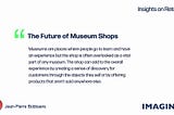 The Future of Museum Shops