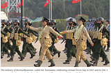 The military of Burma/Myanmar, called the Tatmadaw, celebrating Armed Forces Day in 2021 and its Feb. 1 coup over the democratically elected government. WIKIPEDIA