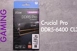 關鍵的最後一舞！Crucial Pro DDR5–6400 CL32 32GB Kit (16GBx2) UDIMM