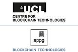 UCL Centre for Blockchain Technologies Joins APPG Advisory Board to Lead UK’s Blockchain Innovation