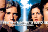 The Cautionary Tale of Galactica 1980: A 40-Year Retrospective