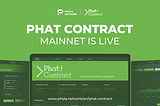 Phat Contract: Smart Contracts. Now Smarter.