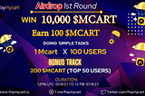 Paymycart is giving away $10,000 worth of $MCART Tokens..!!!