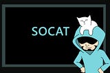 socat | Cheat Sheet