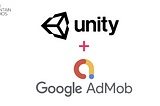 Getting Started with AdMob + Unity