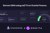 Borrow GRAI with osETH on Gravita Protocol: How and Why To Do It