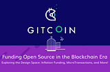 Funding Open Source In The Blockchain Era