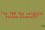 An Infrastructure of Apartheid and Genocide, Part 2