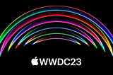 WWDC23 — VisionPro UX Review