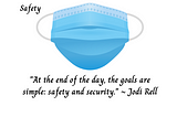Blue face mask above quote about safety by Jodi Rell.