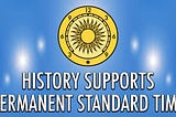 History Supports Permanent Standard Time