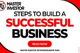 Steps to Build a Successful Business