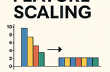 Why Feature Scaling Is Essential in Machine Learning