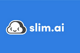 My Experience as a Growth Product Intern at Slim.ai