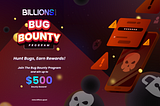 Billions Bug Bounty Program