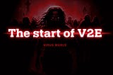 Official release of V2E (Virus 2 Earn) minting system!